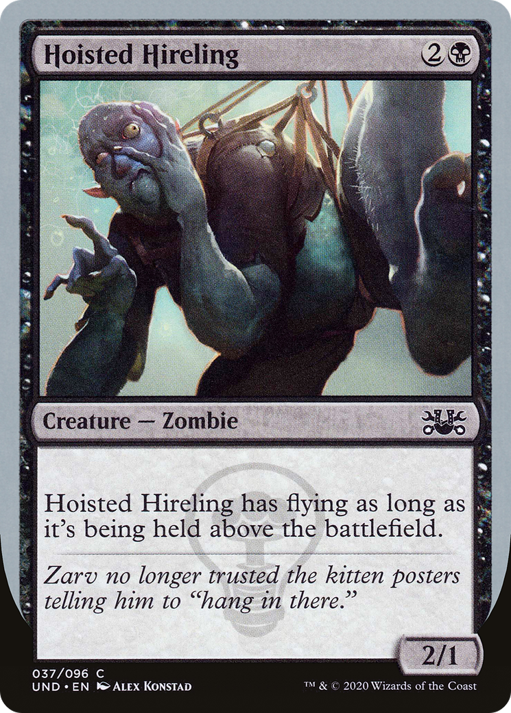Hoisted Hireling (UND-037) - Unsanctioned - Premium MTG Single from Wizards of the Coast - Just $0.08! Shop now at Game Crave Tournament Store