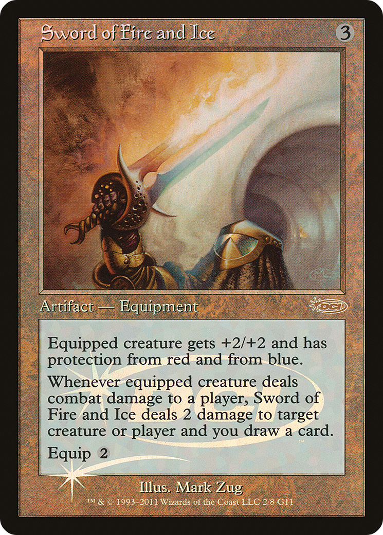 Sword of Fire and Ice (G11-002) - Judge Gift Cards 2011 Foil - Premium MTG Single from Wizards of the Coast - Just $61.46! Shop now at Game Crave Tournament Store