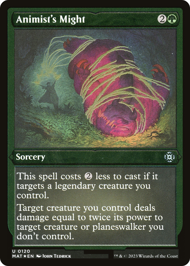 Animist's Might (MAT-120) - March of the Machine: The Aftermath Etched Foil - Premium MTG Single from Wizards of the Coast - Just $0.08! Shop now at Game Crave Tournament Store