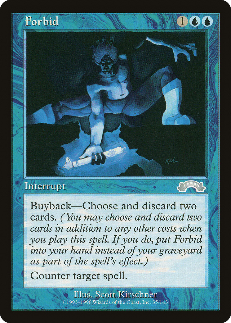 Forbid (EXO-035) - Exodus - Premium MTG Single from Wizards of the Coast - Just $0.26! Shop now at Game Crave Tournament Store