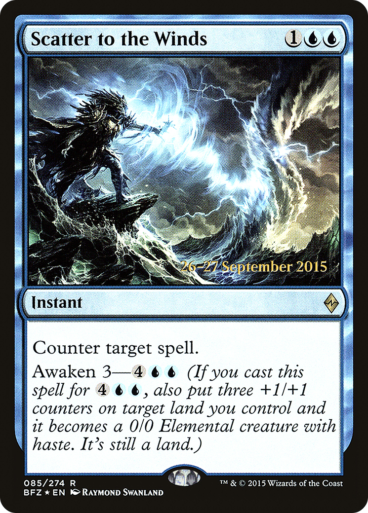 Scatter to the Winds (PBFZ-85S) - Battle for Zendikar Promos Foil - Premium MTG Single from Wizards of the Coast - Just $0.56! Shop now at Game Crave Tournament Store
