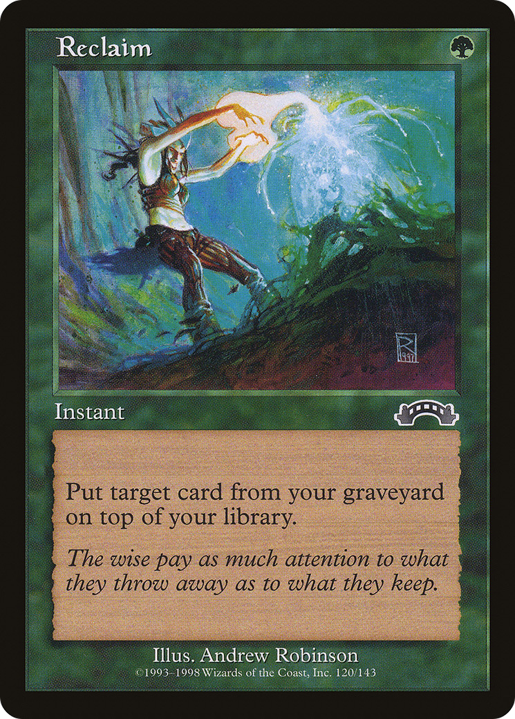 Reclaim (EXO-120) - Exodus - Premium MTG Single from Wizards of the Coast - Just $0.08! Shop now at Game Crave Tournament Store