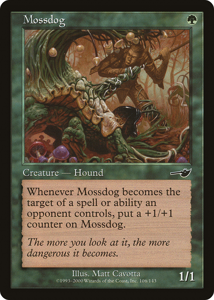 Mossdog (NEM-106) - Nemesis Foil - Premium MTG Single from Wizards of the Coast - Just $0.23! Shop now at Game Crave Tournament Store