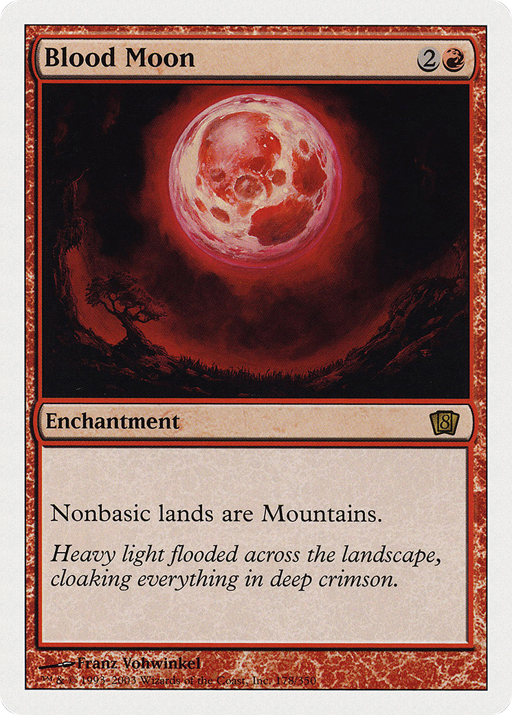 Blood Moon (8ED-178) - Eighth Edition - Premium MTG Single from Wizards of the Coast - Just $1.43! Shop now at Game Crave Tournament Store