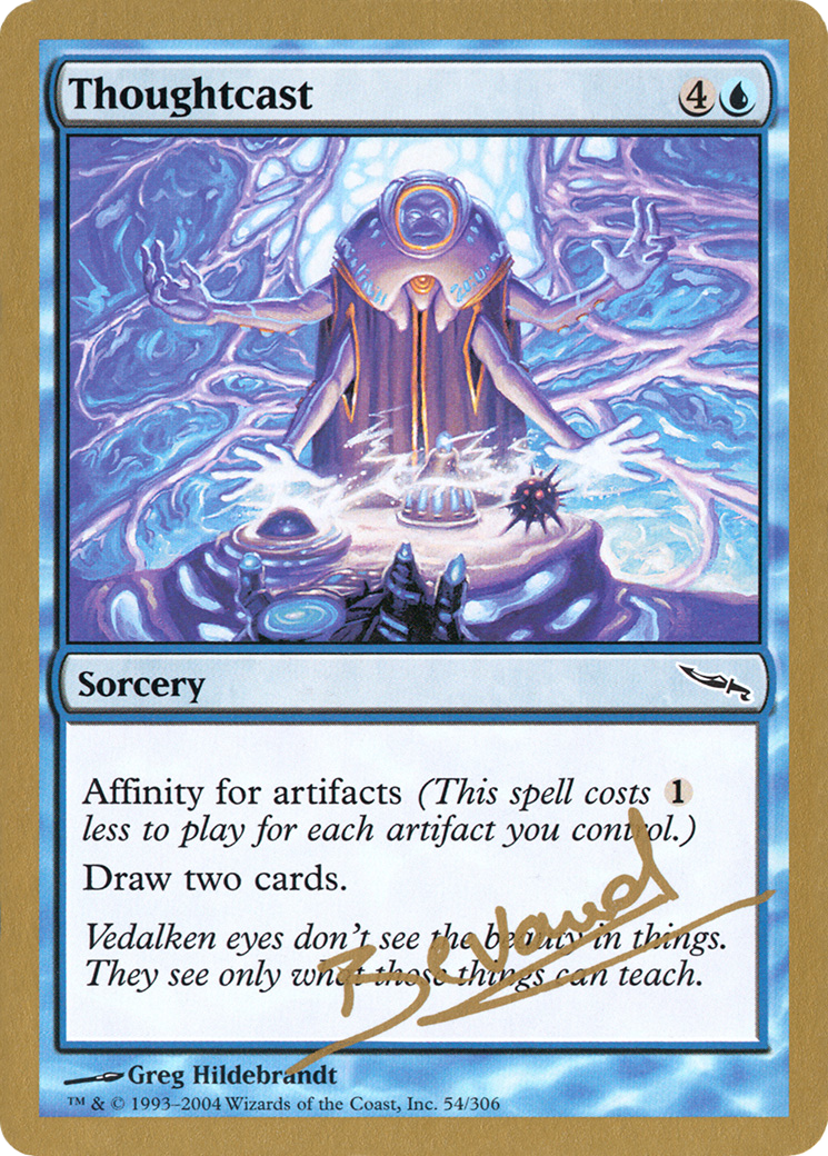 Thoughtcast (WC04-MB54) - World Championship Decks 2004 - Premium MTG Single from Wizards of the Coast - Just $1.49! Shop now at Game Crave Tournament Store