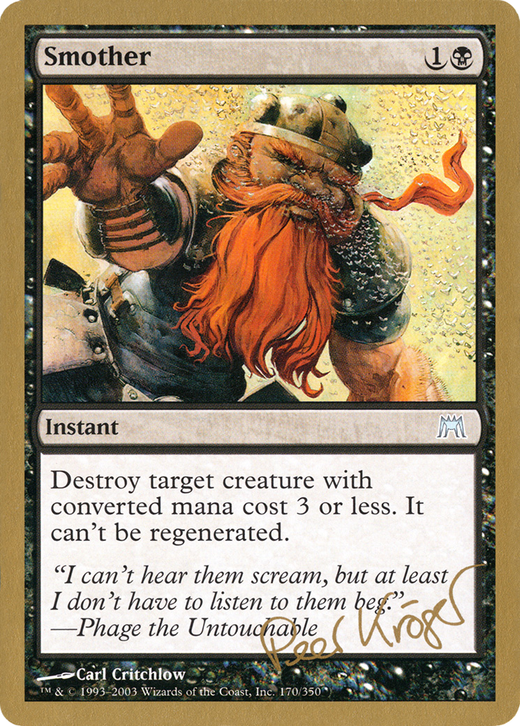Smother (WC03-PK170) - World Championship Decks 2003 - Premium MTG Single from Wizards of the Coast - Just $0.08! Shop now at Game Crave Tournament Store