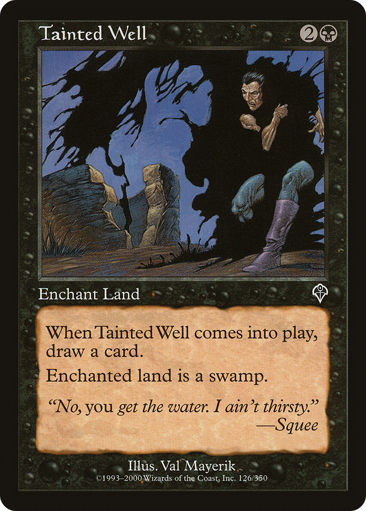 Tainted Well (INV-126) - Invasion - Premium MTG Single from Wizards of the Coast - Just $0.08! Shop now at Game Crave Tournament Store