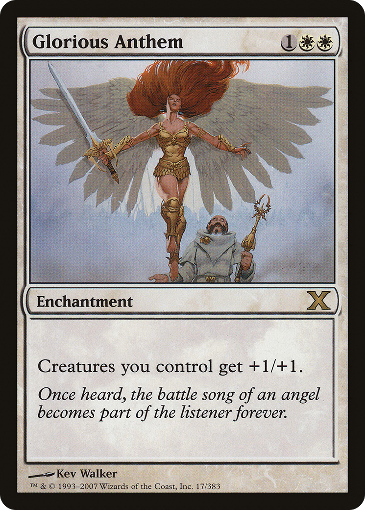 Glorious Anthem (10E-017) - Tenth Edition - Premium MTG Single from Wizards of the Coast - Just $0.11! Shop now at Game Crave Tournament Store