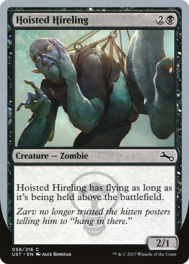 Hoisted Hireling (UST-058) - Unstable - Premium MTG Single from Wizards of the Coast - Just $0.08! Shop now at Game Crave Tournament Store