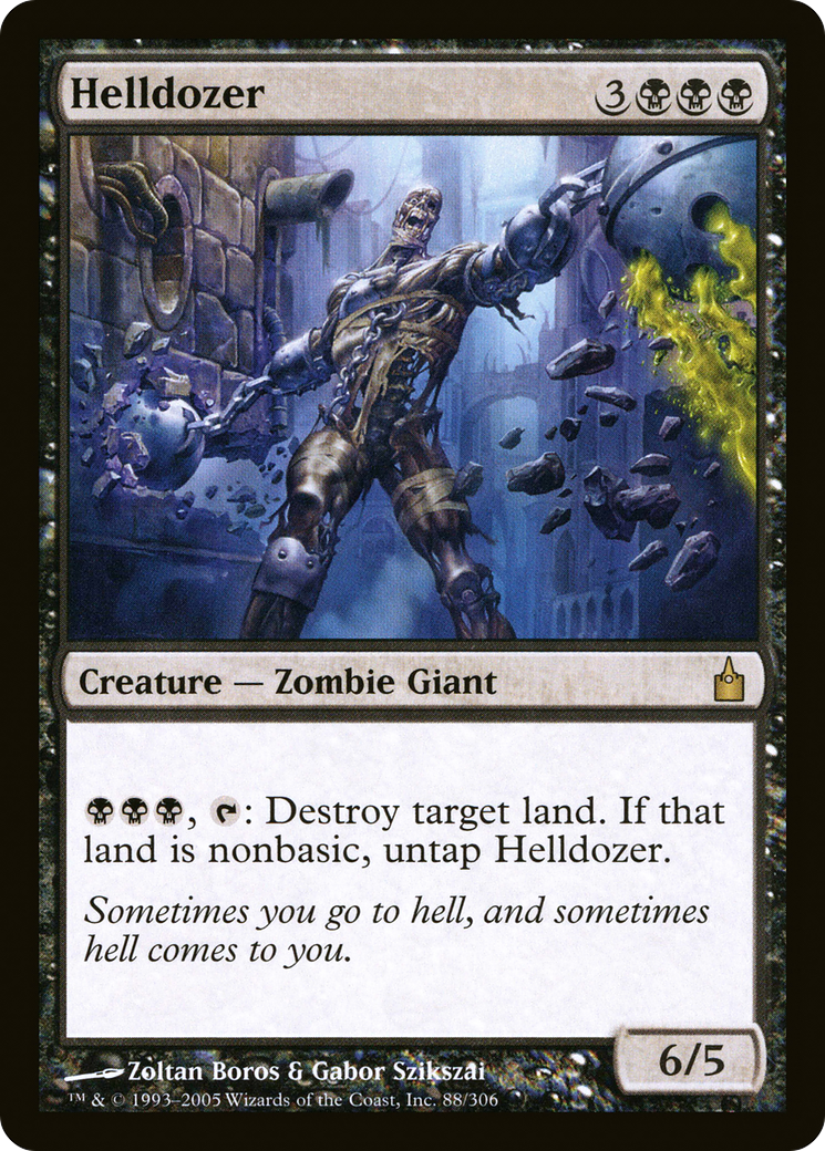 Helldozer (RAV-088) - Ravnica: City of Guilds Foil - Premium MTG Single from Wizards of the Coast - Just $5.41! Shop now at Game Crave Tournament Store