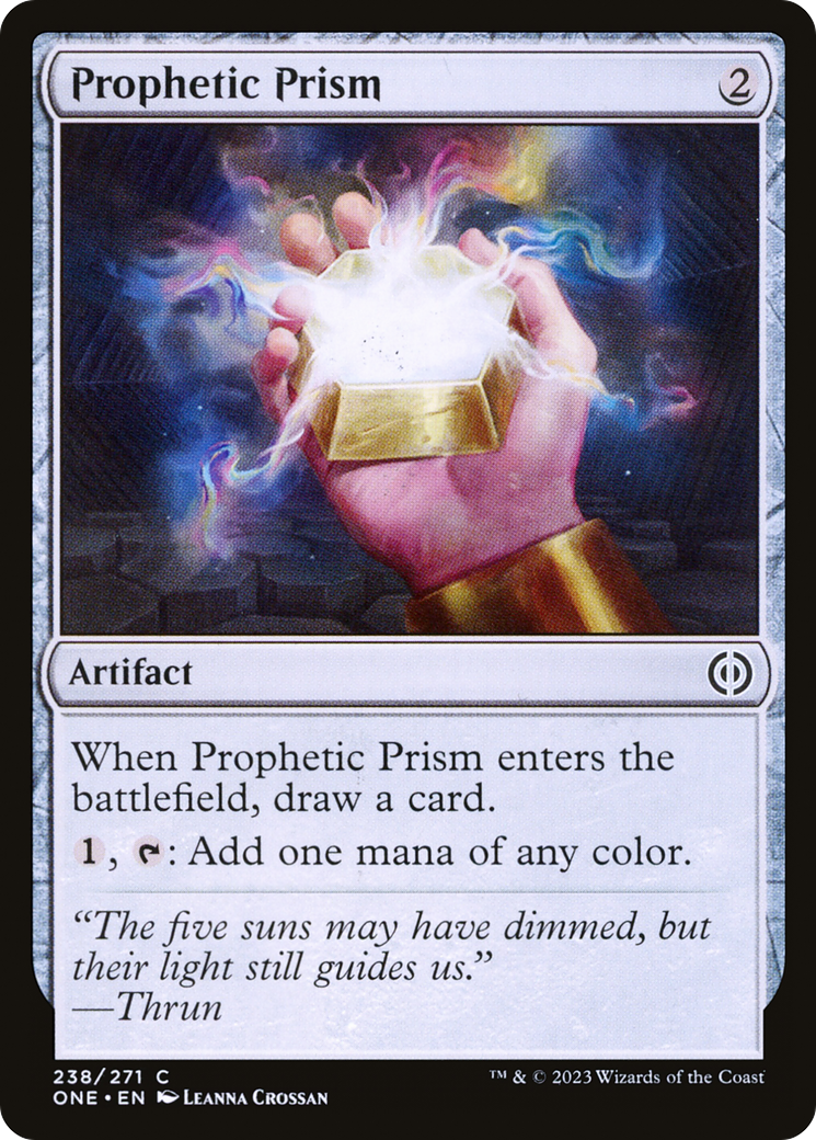 Prophetic Prism (ONE-238) - Phyrexia: All Will Be One - Premium MTG Single from Wizards of the Coast - Just $0.08! Shop now at Game Crave Tournament Store