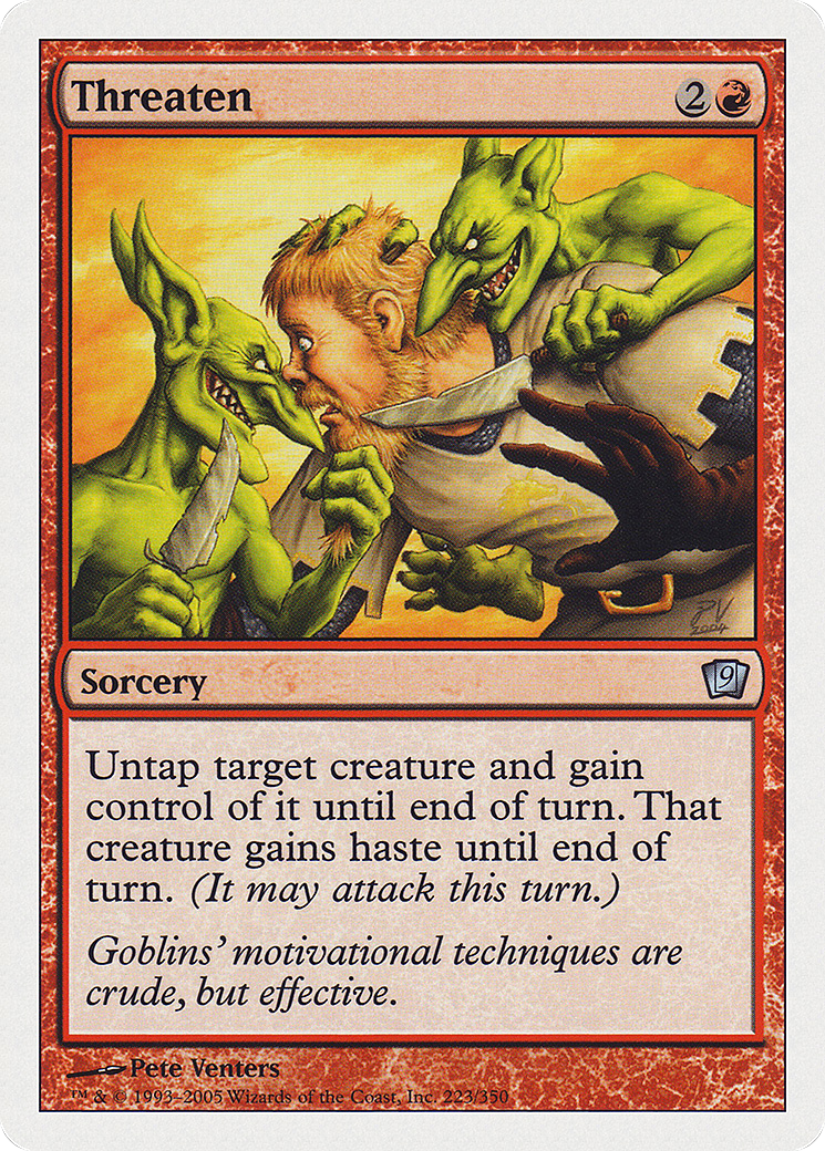 Threaten (9ED-223) - Ninth Edition - Premium MTG Single from Wizards of the Coast - Just $0.08! Shop now at Game Crave Tournament Store