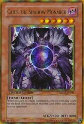 Caius the Shadow Monarch (GLD2-EN033) - Gold Series 2009 Limited - Premium Yugioh Single from Konami - Just $7.90! Shop now at Game Crave Tournament Store