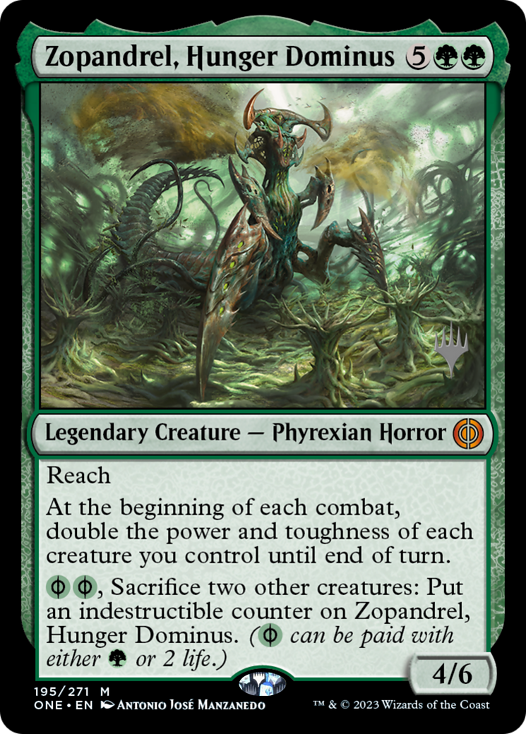 Zopandrel, Hunger Dominus (PONE-195P) - Phyrexia: All Will Be One Promos - Premium MTG Single from Wizards of the Coast - Just $2.68! Shop now at Game Crave Tournament Store
