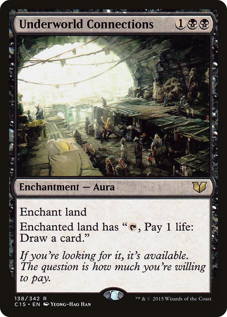Underworld Connections (C15-138) - Commander 2015 - Premium MTG Single from Wizards of the Coast - Just $0.08! Shop now at Game Crave Tournament Store