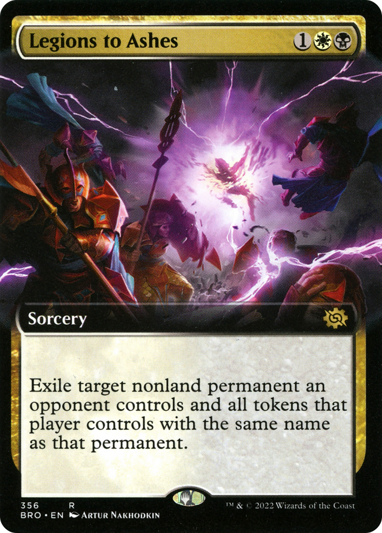 Legions to Ashes (BRO-356) - The Brothers' War: (Extended Art) - Premium MTG Single from Wizards of the Coast - Just $0.26! Shop now at Game Crave Tournament Store
