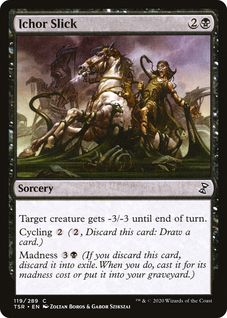 Ichor Slick (TSR-119) - Time Spiral Remastered - Premium MTG Single from Wizards of the Coast - Just $0.08! Shop now at Game Crave Tournament Store