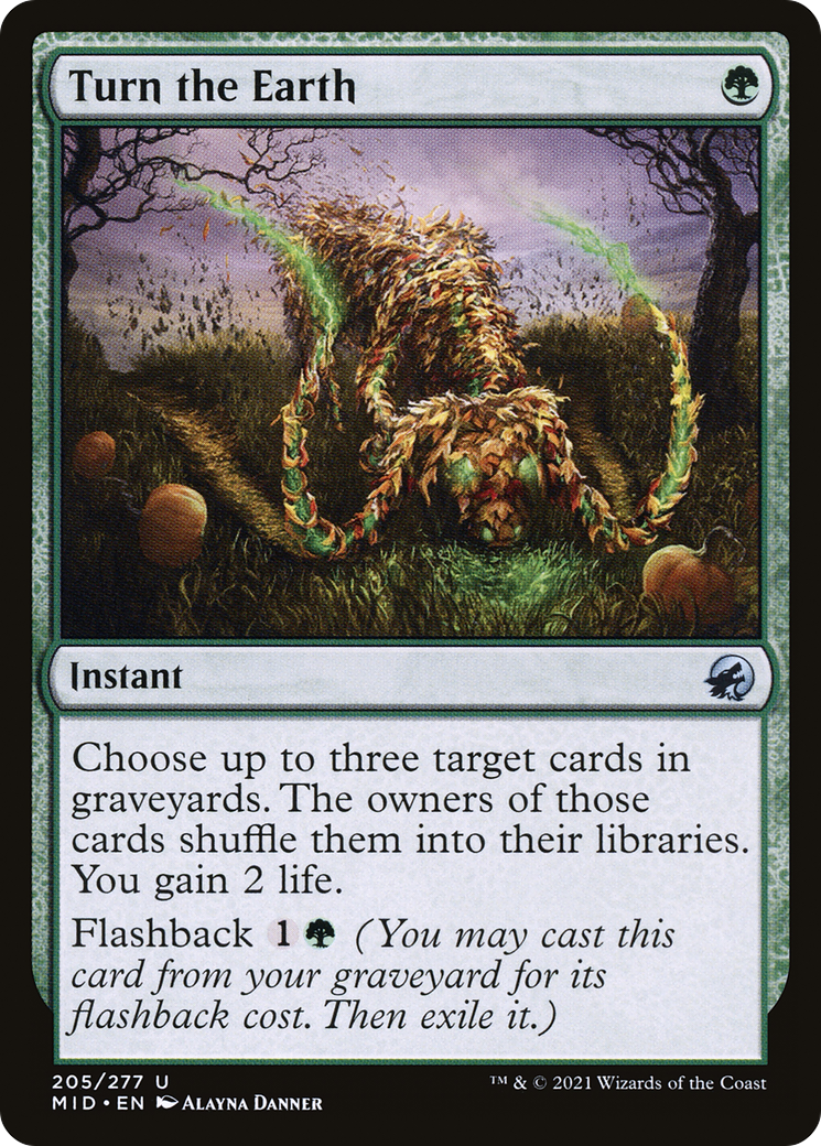 Turn the Earth (MID-205) - Innistrad: Midnight Hunt - Premium MTG Single from Wizards of the Coast - Just $0.25! Shop now at Game Crave Tournament Store