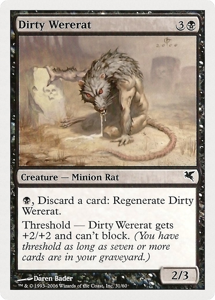 Dirty Wererat (PHUK-031) - Hachette UK - Premium MTG Single from Wizards of the Coast - Just $0! Shop now at Game Crave Tournament Store
