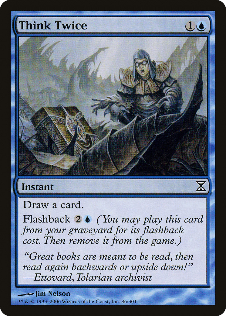 Think Twice (TSP-086) - Time Spiral - Premium MTG Single from Wizards of the Coast - Just $0.08! Shop now at Game Crave Tournament Store