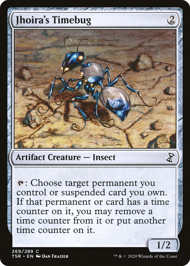 Jhoira's Timebug (TSR-269) - Time Spiral Remastered Foil - Premium MTG Single from Wizards of the Coast - Just $9.42! Shop now at Game Crave Tournament Store