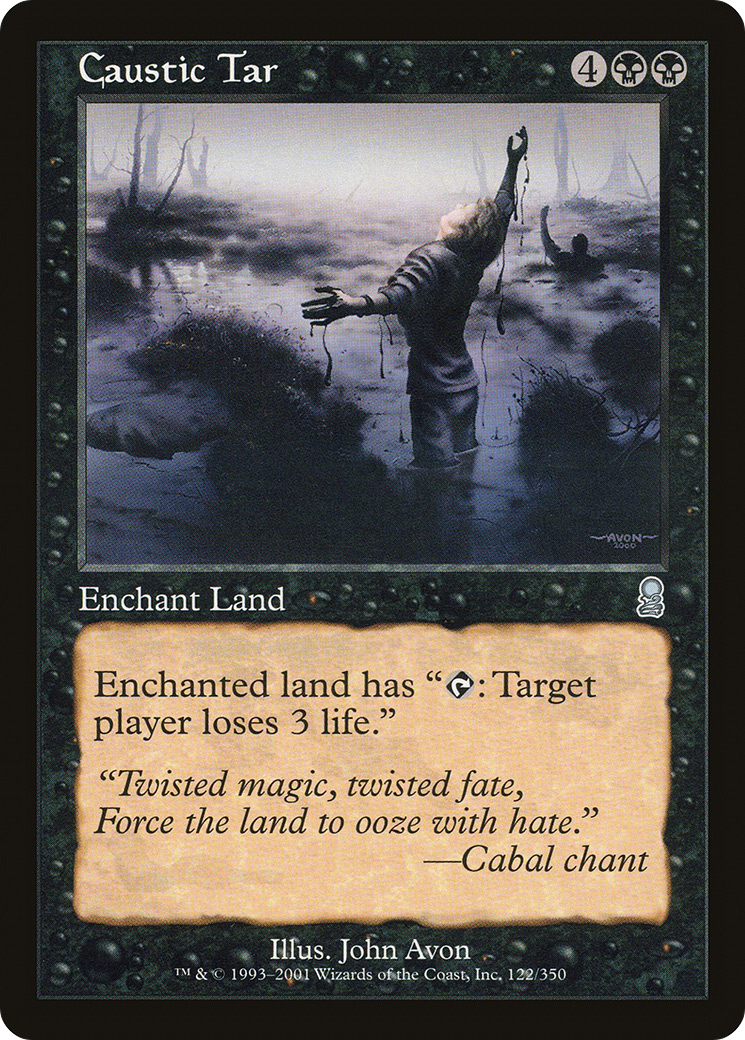 Caustic Tar (ODY-122) - Odyssey - Premium MTG Single from Wizards of the Coast - Just $0.08! Shop now at Game Crave Tournament Store