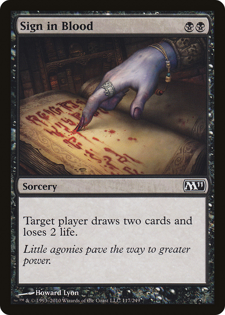 Sign in Blood (M11-117) - Magic 2011 Foil - Premium MTG Single from Wizards of the Coast - Just $0.96! Shop now at Game Crave Tournament Store