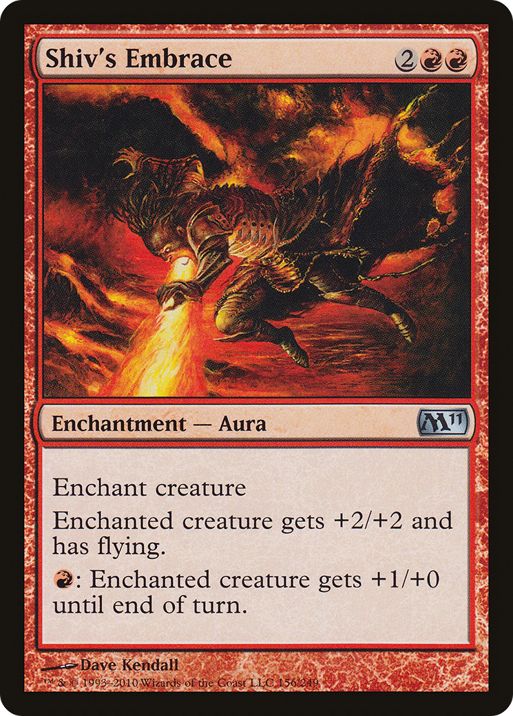Shiv's Embrace (M11-156) - Magic 2011 Foil - Premium MTG Single from Wizards of the Coast - Just $0.08! Shop now at Game Crave Tournament Store