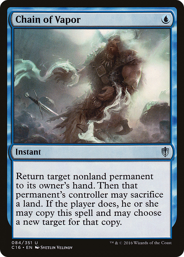 Chain of Vapor (C16-084) - Commander 2016 - Premium MTG Single from Wizards of the Coast - Just $1.94! Shop now at Game Crave Tournament Store