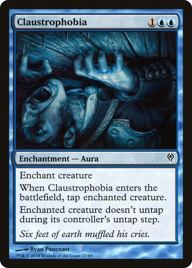 Claustrophobia (DDM-027) - Duel Decks: Jace vs. Vraska - Premium MTG Single from Wizards of the Coast - Just $0.08! Shop now at Game Crave Tournament Store