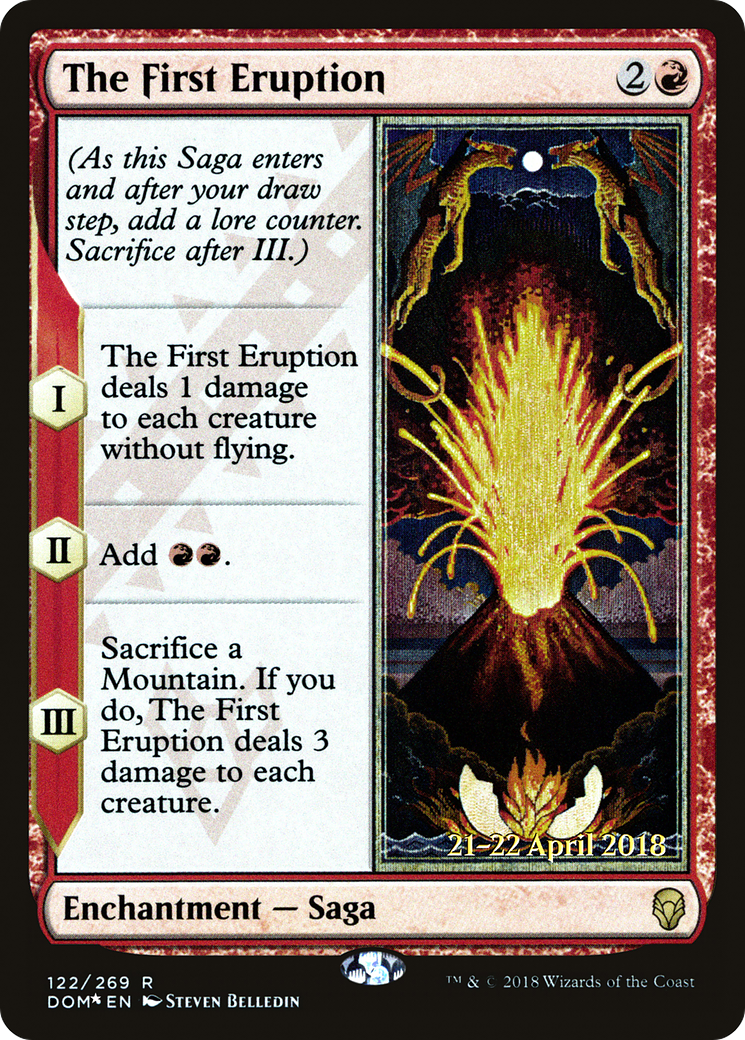 The First Eruption (PDOM-122S) - Dominaria Promos Foil - Premium MTG Single from Wizards of the Coast - Just $0.08! Shop now at Game Crave Tournament Store