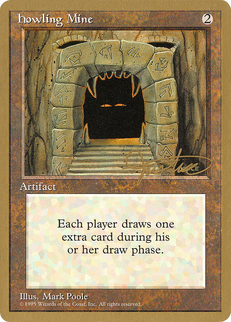Howling Mine (PTC-MJ325) - Pro Tour Collector Set - Premium MTG Single from Wizards of the Coast - Just $3.18! Shop now at Game Crave Tournament Store