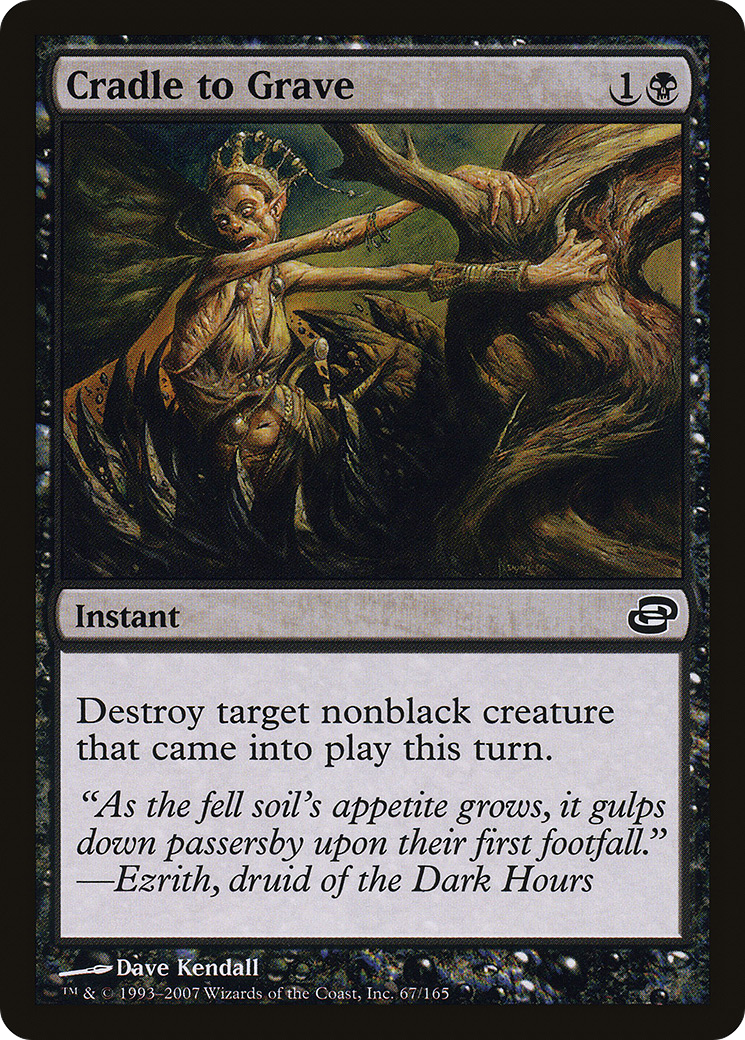 Cradle to Grave (PLC-067) - Planar Chaos - Premium MTG Single from Wizards of the Coast - Just $0.08! Shop now at Game Crave Tournament Store