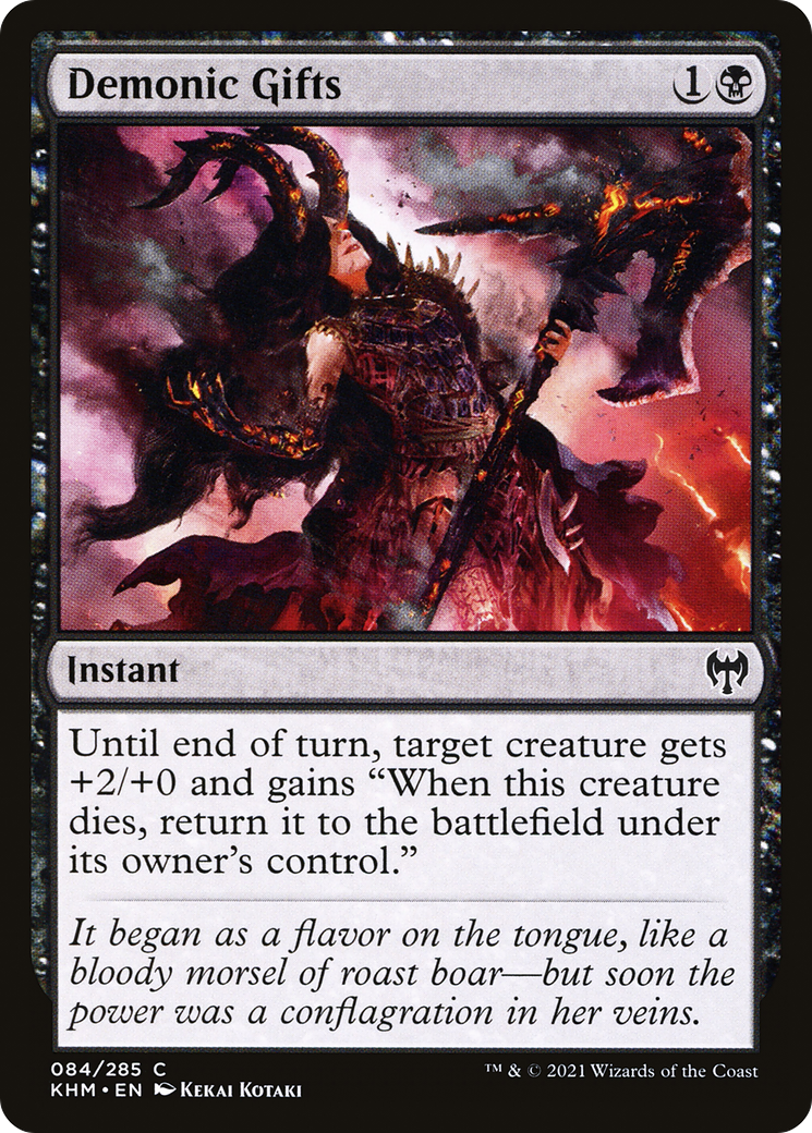 Demonic Gifts (KHM-084) - Kaldheim Foil - Premium MTG Single from Wizards of the Coast - Just $0.08! Shop now at Game Crave Tournament Store