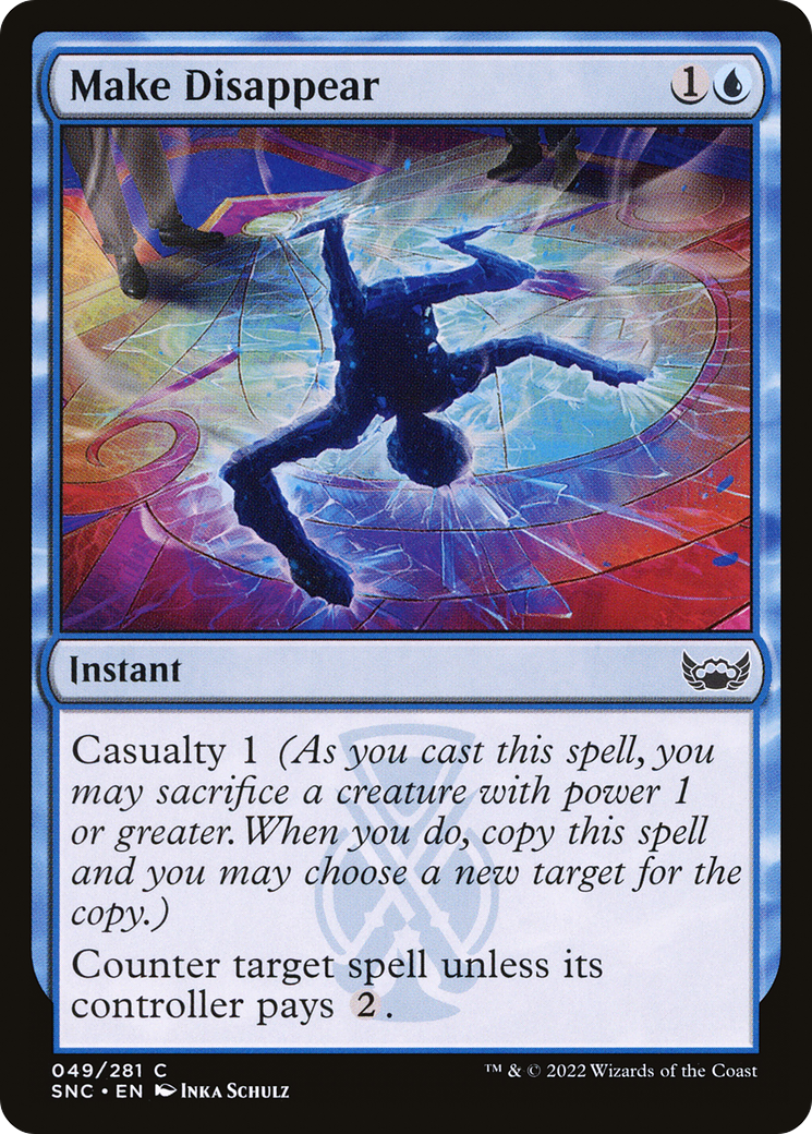 Make Disappear (SNC-049) - Streets of New Capenna Foil - Premium MTG Single from Wizards of the Coast - Just $0.08! Shop now at Game Crave Tournament Store