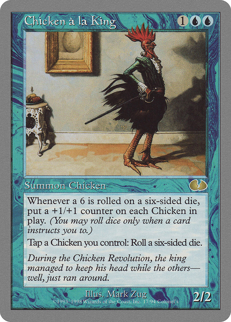 Chicken à la King (UGL-017) - Unglued - Premium MTG Single from Wizards of the Coast - Just $0.29! Shop now at Game Crave Tournament Store