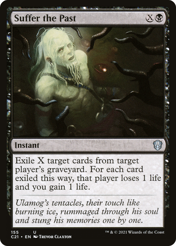 Suffer the Past (C21-155) - Commander 2021 - Premium MTG Single from Wizards of the Coast - Just $0.25! Shop now at Game Crave Tournament Store