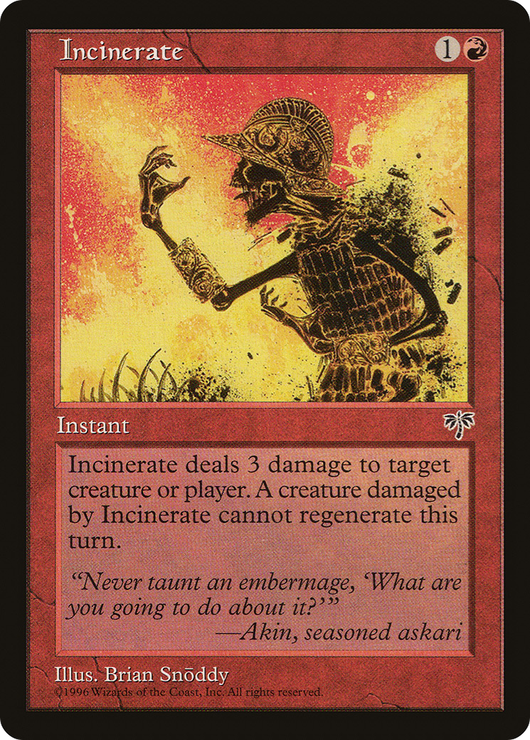 Incinerate (MIR-184) - Mirage - Premium MTG Single from Wizards of the Coast - Just $0.08! Shop now at Game Crave Tournament Store