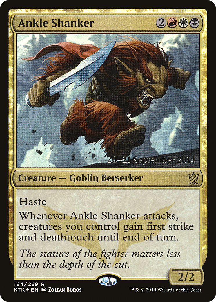 Ankle Shanker (PKTK-164S) - Khans of Tarkir Promos Foil - Premium MTG Single from Wizards of the Coast - Just $0.33! Shop now at Game Crave Tournament Store