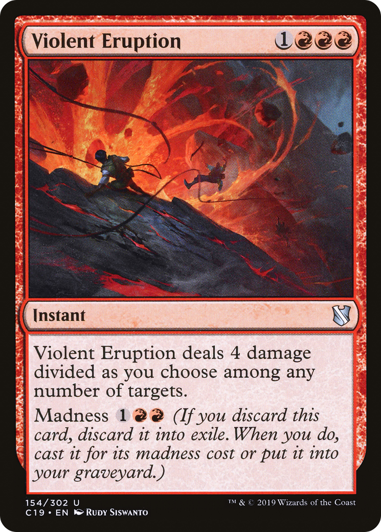 Violent Eruption (C19-154) - Commander 2019 - Premium MTG Single from Wizards of the Coast - Just $0.08! Shop now at Game Crave Tournament Store