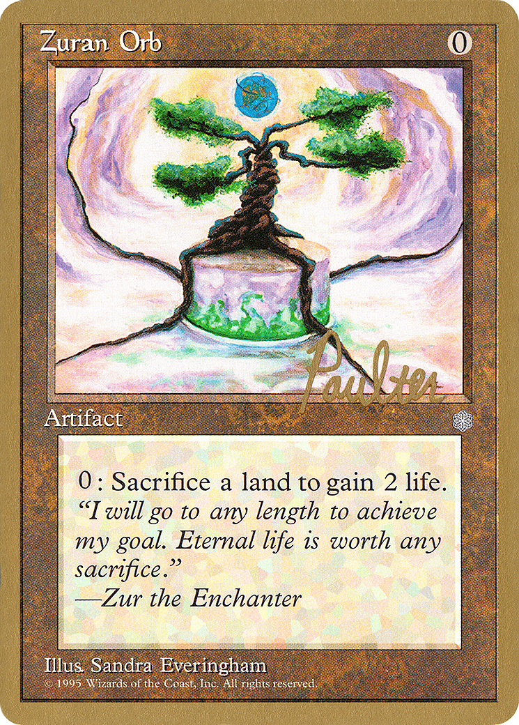 Zuran Orb (PTC-PP350) - Pro Tour Collector Set - Premium MTG Single from Wizards of the Coast - Just $0.54! Shop now at Game Crave Tournament Store