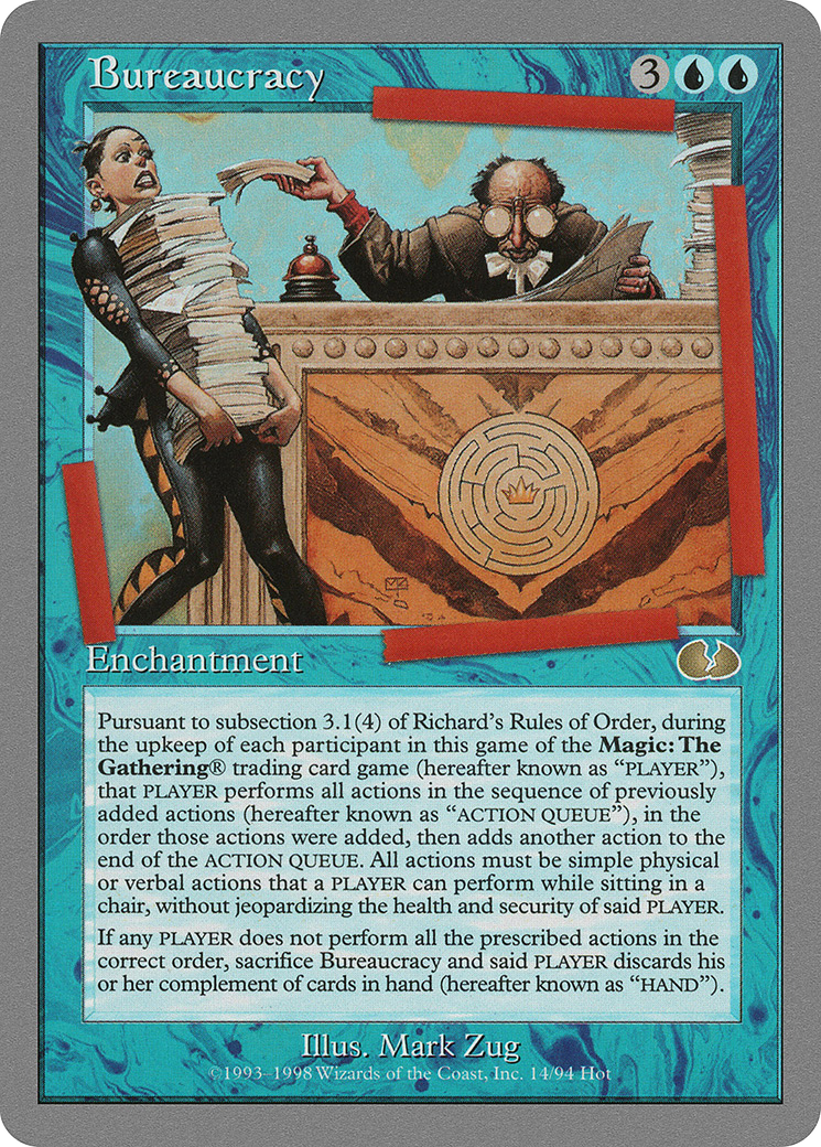 Bureaucracy (UGL-014) - Unglued - Premium MTG Single from Wizards of the Coast - Just $0.20! Shop now at Game Crave Tournament Store