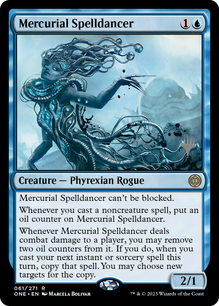 Mercurial Spelldancer (PONE-61P) - Phyrexia: All Will Be One Promos - Premium MTG Single from Wizards of the Coast - Just $0.15! Shop now at Game Crave Tournament Store
