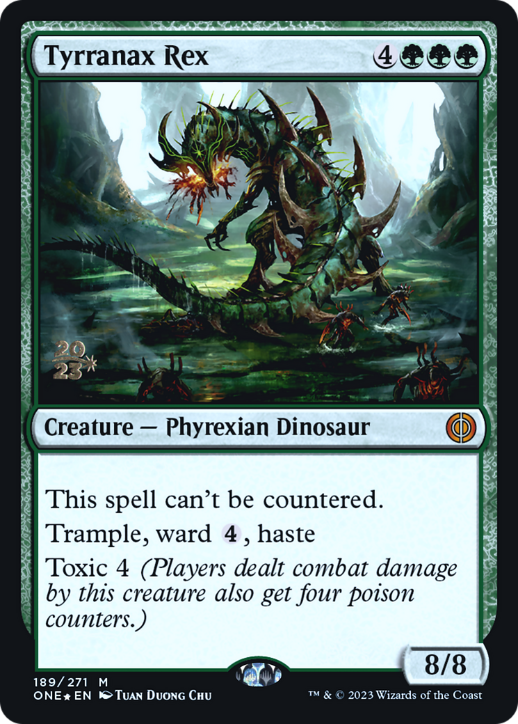 Tyrranax Rex (PONE-189S) - Phyrexia: All Will Be One Promos Foil - Premium MTG Single from Wizards of the Coast - Just $2.39! Shop now at Game Crave Tournament Store