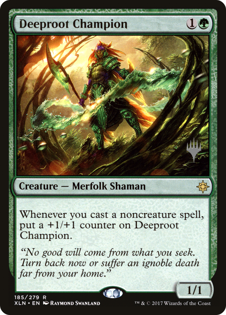 Deeproot Champion (PXLN-185P) - Ixalan Promos Foil - Premium MTG Single from Wizards of the Coast - Just $1.05! Shop now at Game Crave Tournament Store