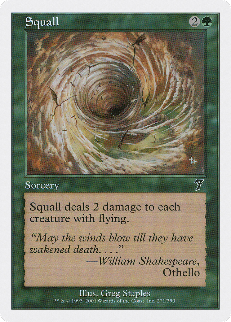 Squall (7ED-271) - Seventh Edition - Premium MTG Single from Wizards of the Coast - Just $0.08! Shop now at Game Crave Tournament Store