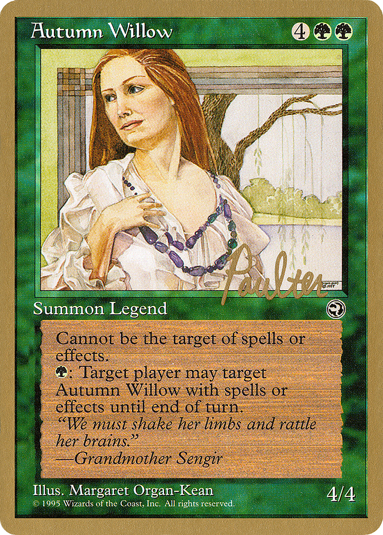 Autumn Willow (PTC-PP83) - Pro Tour Collector Set - Premium MTG Single from Wizards of the Coast - Just $0.35! Shop now at Game Crave Tournament Store