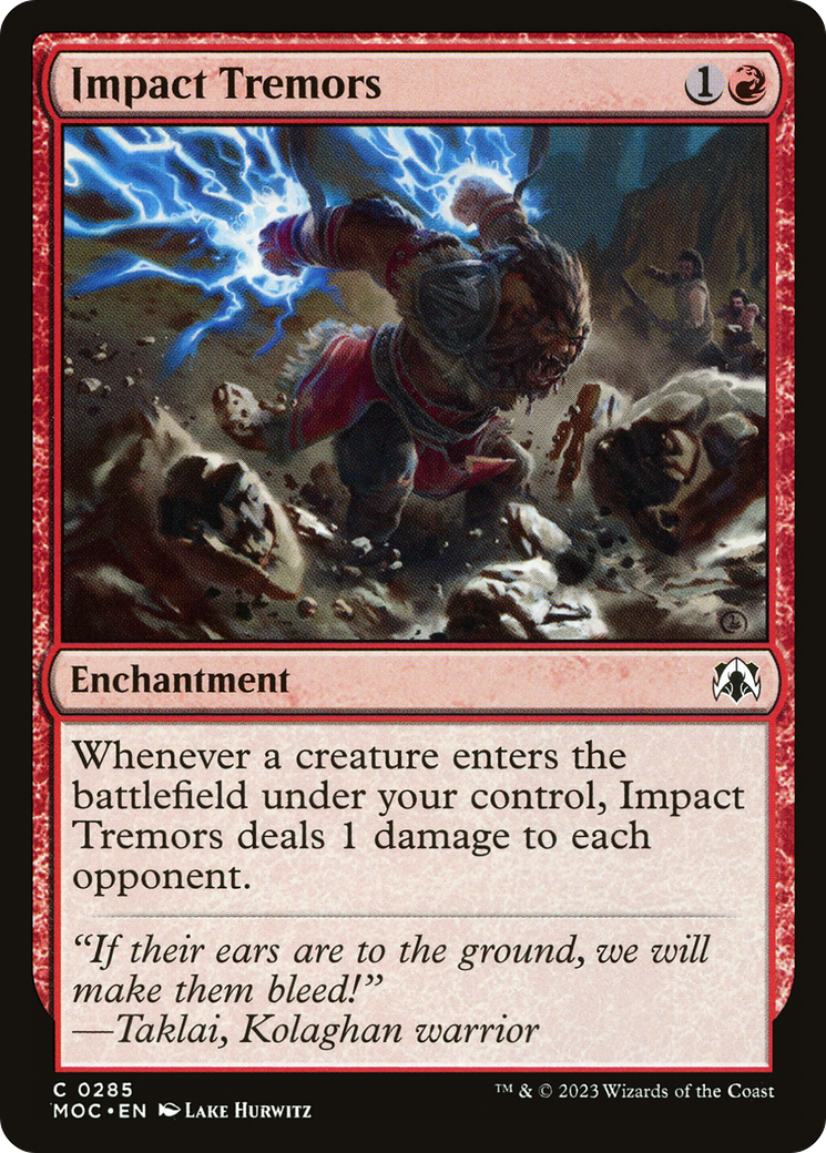 Impact Tremors (MOC-285) - March of the Machine Commander - Premium MTG Single from Wizards of the Coast - Just $1.18! Shop now at Game Crave Tournament Store