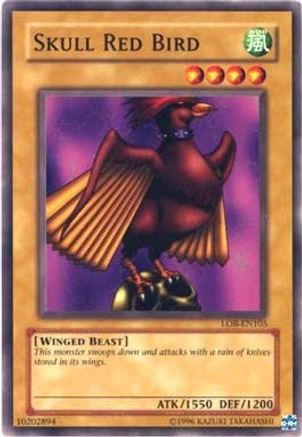 Skull Red Bird (LOB-EN105) - Legend of Blue Eyes White Dragon (Worldwide English) Unlimited - Premium Yugioh Single from Konami - Just $0.25! Shop now at Game Crave Tournament Store
