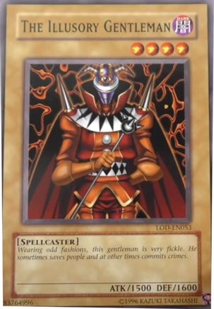 The Illusory Gentleman (LOD-EN053) - Legacy of Darkness (Worldwide English) Unlimited - Premium Yugioh Single from Konami - Just $0.25! Shop now at Game Crave Tournament Store